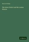 The Salem District and the London Mission