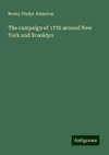 The campaign of 1776 around New York and Brooklyn