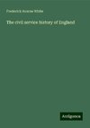 The civil service history of England