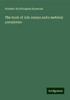 The book of Job: essays and a metrical paraphrase