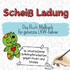 Scheiß Ladung