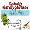 Scheiß Handyglotzer