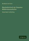 Handwörterbuch der Gesamten Militärwissenschaften