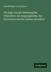 Die Sage von der Befreiung der Waldstätte: die Ausgangsstelle, das Erwachsen und der Ausbau derselben