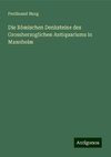 Die Römischen Denksteine des Grossherzoglichen Antiquariums in Mannheim