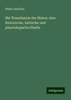 Die Transfusion des Blutes: eine historische, kritische und physiologische Studie