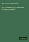 Die Ueberanstrengung des Herzens: Sechs Abhandlungen