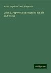 John B. Papworth: a record of his life and works