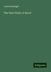 The First Violin: A Novel