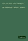 The family library of poetry and song