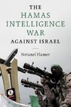 The Hamas Intelligence War against Israel