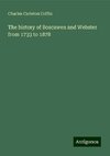 The history of Boscawen and Webster from 1733 to 1878