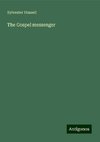 The Gospel messenger