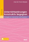 Unterrichtsstörungen konstruktiv begegnen