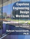 Engineering Capstone Design Workbook, Volume 2