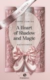 A Heart of Shadow and Magic: Nachtfunken | Mit wunderschönem Farbschnitt