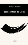 Rencontres de Loire