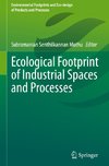 Ecological Footprint of Industrial Spaces and Processes