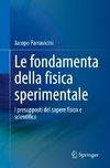 Le fondamenta della fisica sperimentale