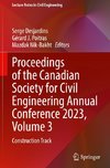 Proceedings of the Canadian Society for Civil Engineering Annual Conference 2023, Volume 3