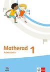 Matherad 1. Arbeitsbuch Klasse 1