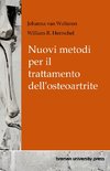 Nuovi metodi per il trattamento dell'osteoartrite