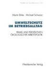 Umweltschutz im Betriebsalltag