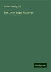 The Life of Edgar Allan Poe