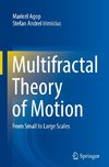 Multifractal Theory of Motion