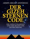 Der Gizeh Sternen Code