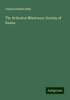 The Orthodox Missionary Society of Russia