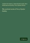 The poetical works of Percy Bysshe Shelley