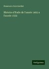 Histoire d'Italie de l'année 1492 a l'année 1532