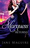 The Marquess Returns