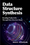 Data Structure Synthesis