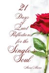 21 Days of Quiet Reflections for the Single's Soul