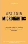 El Poder de los Microhábitos