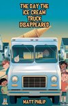 The Day the Ice Cream Truck Disappeared