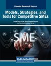 Models, Strategies, and Tools for Competitive SMEs