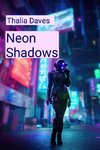 Neon Shadows