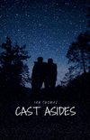 Cast Asides