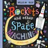 Hello, World! Rockets and Other Space Machines