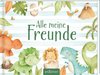 Alle meine Freunde - Dino