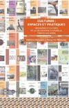 Cultures : espaces et pratiques