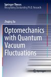 Optomechanics with Quantum Vacuum Fluctuations