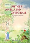 Lustiges von Ella und Zwerg Bolle