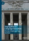 Segregation in Language Education