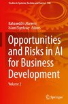 Opportunities and Risks in AI for Business Development