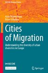 Cities of Migration