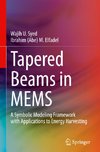 Tapered Beams in MEMS